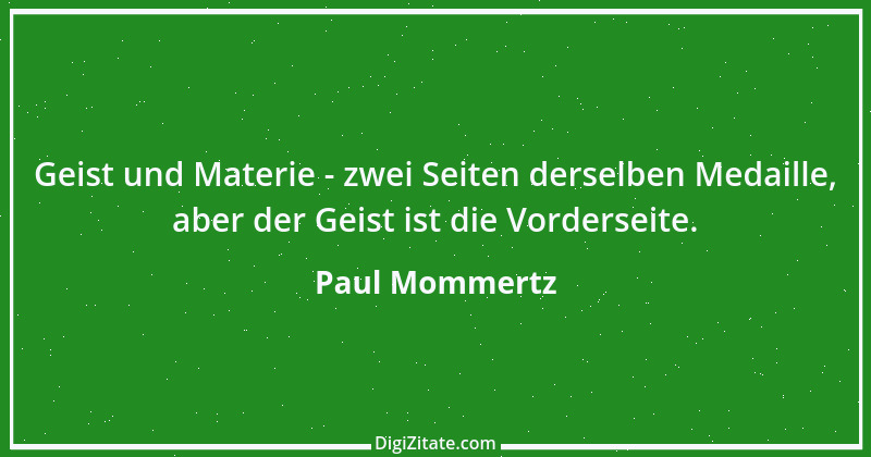 Zitat von Paul Mommertz 265