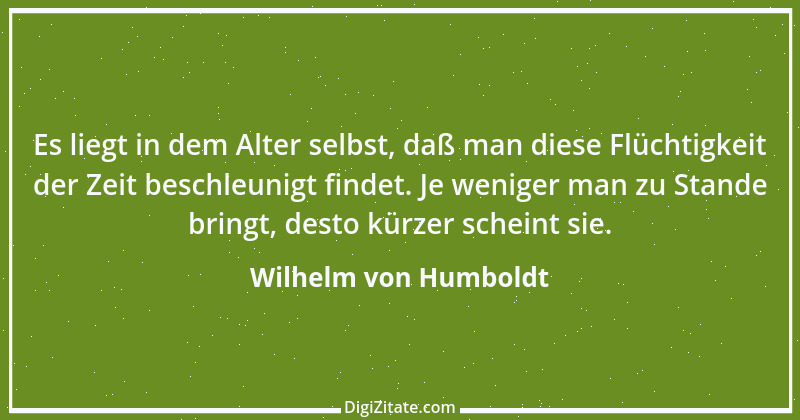 Zitat von Wilhelm von Humboldt 93