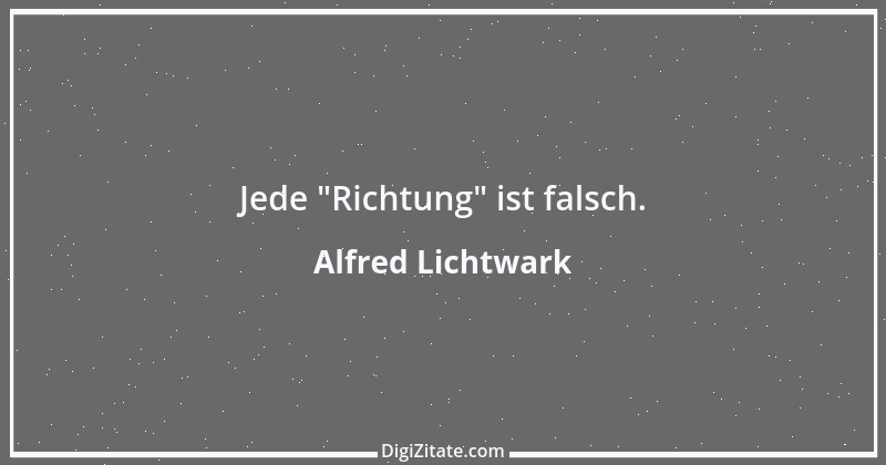 Zitat von Alfred Lichtwark 4