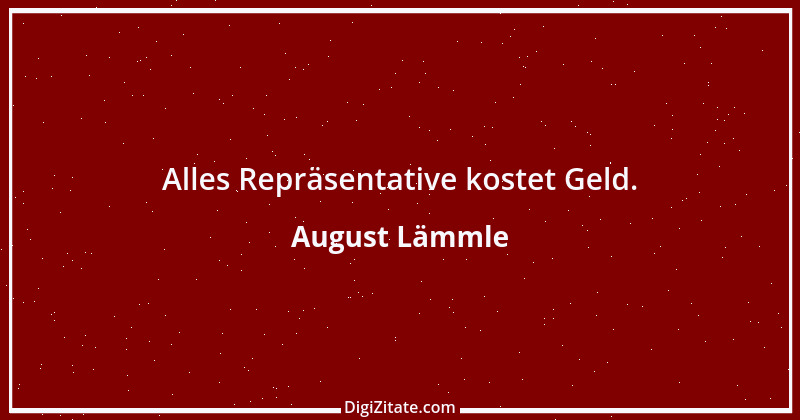 Zitat von August Lämmle 4