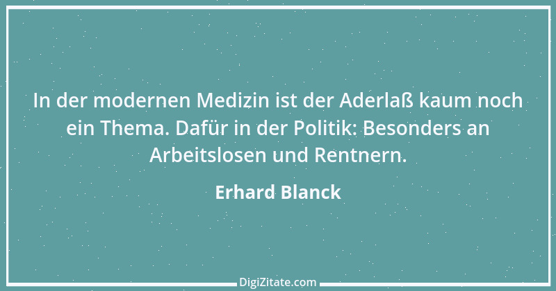 Zitat von Erhard Blanck 99