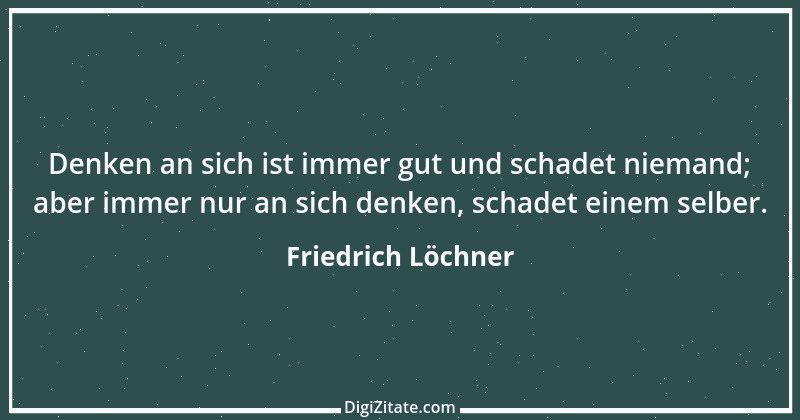 Zitat von Friedrich Löchner 96