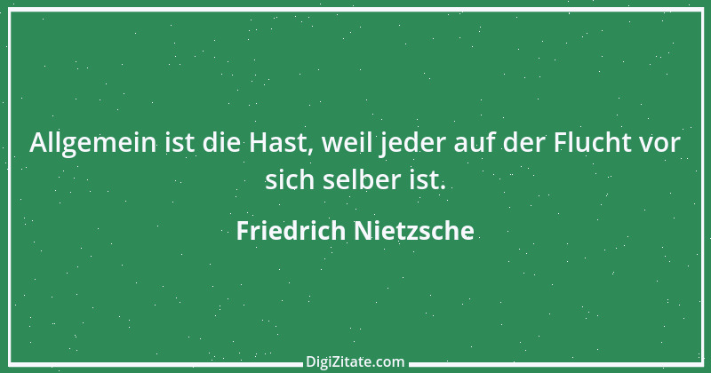 Zitat von Friedrich Nietzsche 481