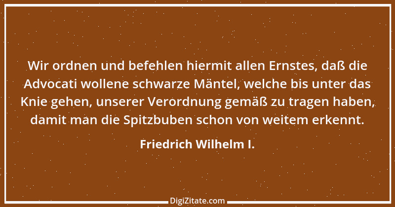 Zitat von Friedrich Wilhelm I. 1