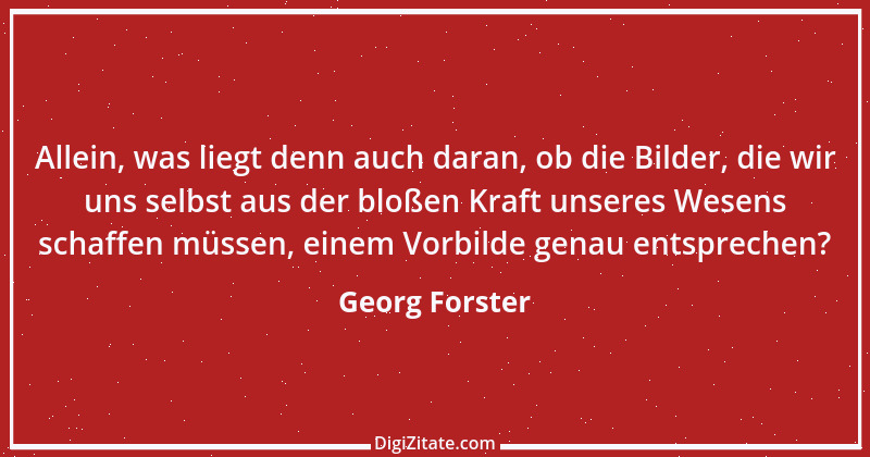 Zitat von Georg Forster 21