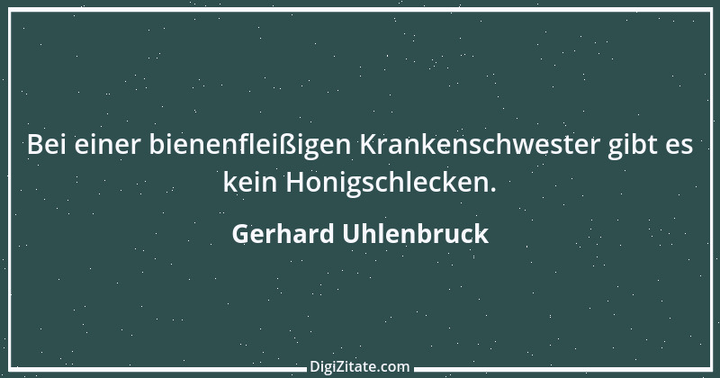 Zitat von Gerhard Uhlenbruck 364