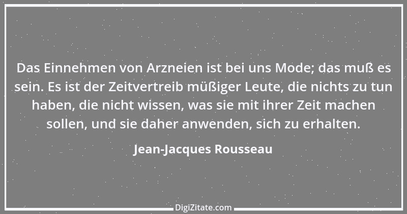 Zitat von Jean-Jacques Rousseau 131