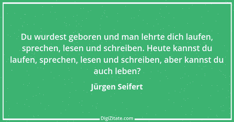 Zitat von Jürgen Seifert 9