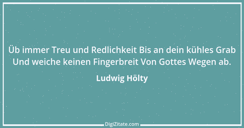 Zitat von Ludwig Hölty 11