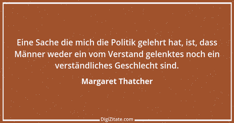 Zitat von Margaret Thatcher 16