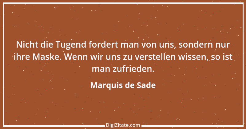 Zitat von Marquis de Sade 7