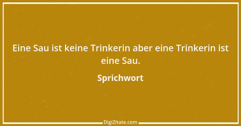 Zitat von Sprichwort 9536