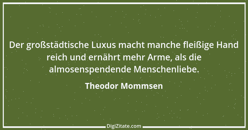 Zitat von Theodor Mommsen 14