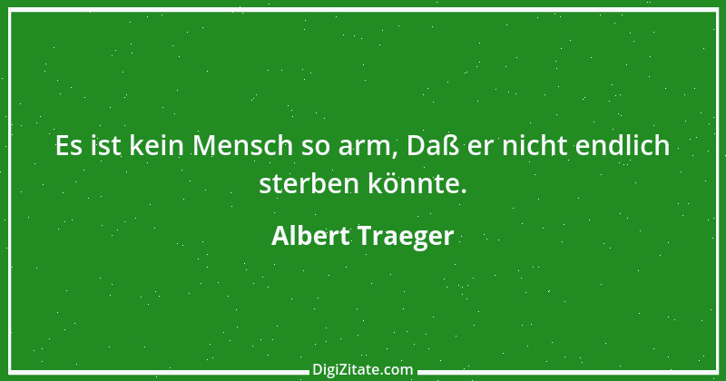 Zitat von Albert Traeger 2