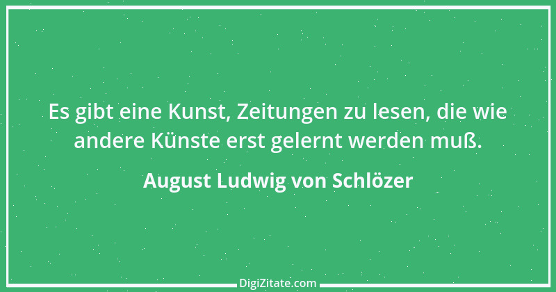 Zitat von August Ludwig von Schlözer 1