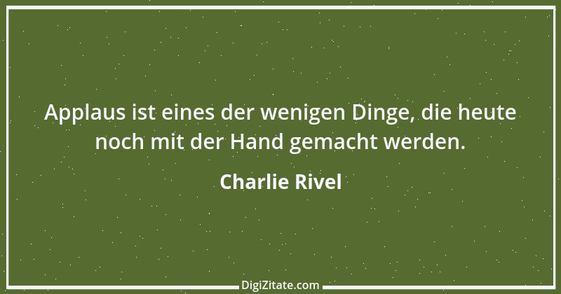 Zitat von Charlie Rivel 2