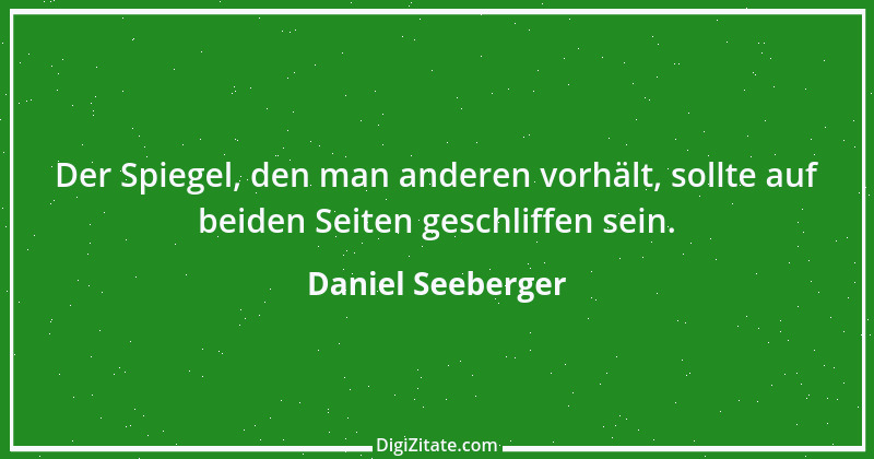 Zitat von Daniel Seeberger 1