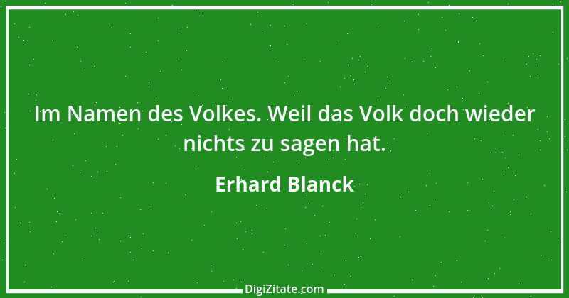 Zitat von Erhard Blanck 1100