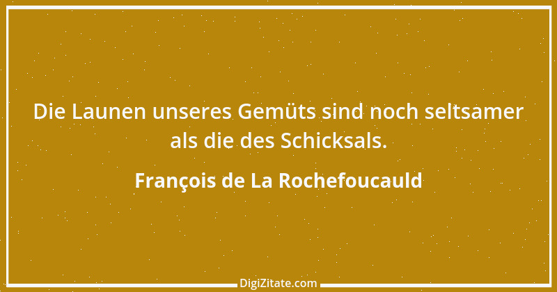 Zitat von François de La Rochefoucauld 458