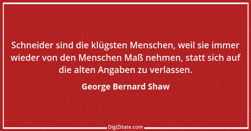 Zitat von George Bernard Shaw 69