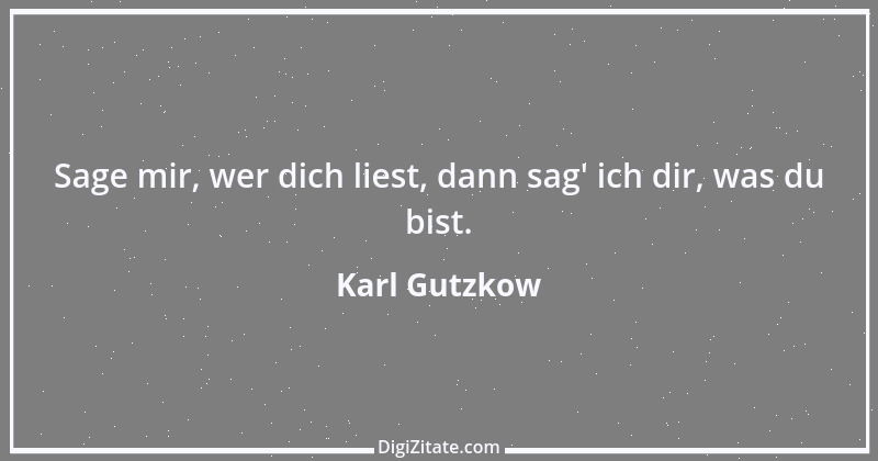 Zitat von Karl Gutzkow 126