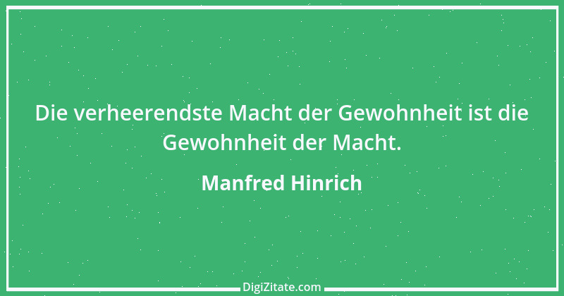 Zitat von Manfred Hinrich 2719