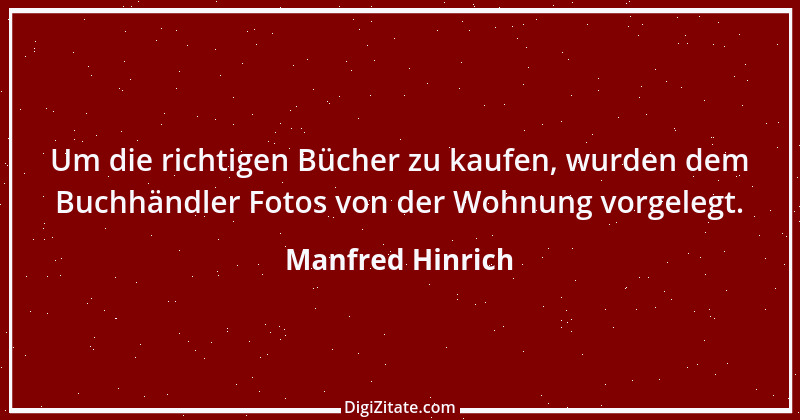 Zitat von Manfred Hinrich 3719