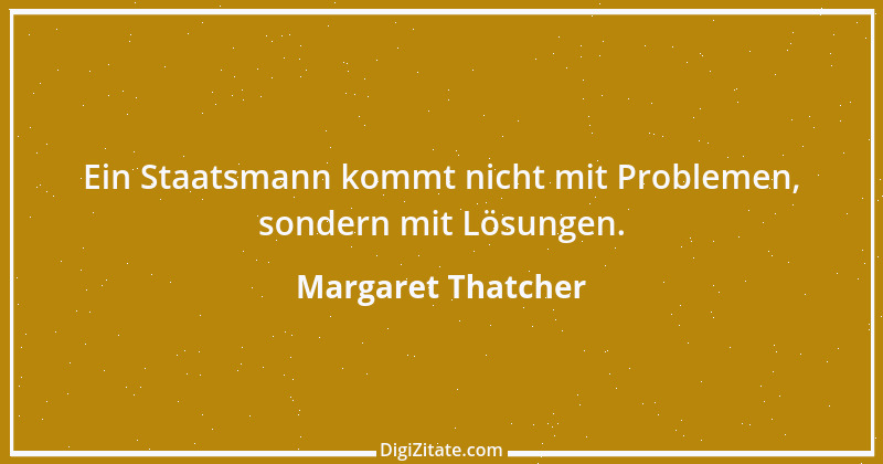 Zitat von Margaret Thatcher 17