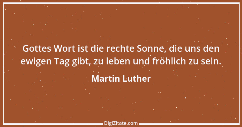 Zitat von Martin Luther 233