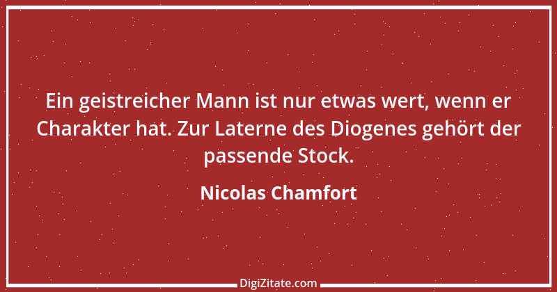 Zitat von Nicolas Chamfort 68