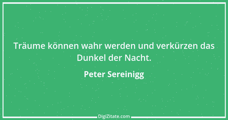 Zitat von Peter Sereinigg 30