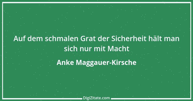 Zitat von Anke Maggauer-Kirsche 105