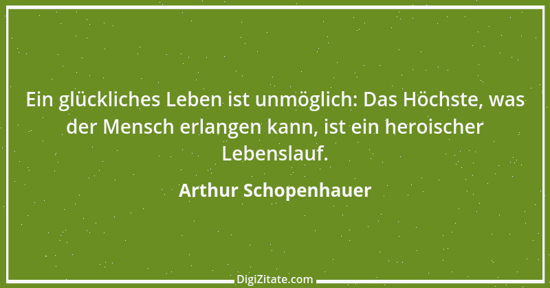 Zitat von Arthur Schopenhauer 674