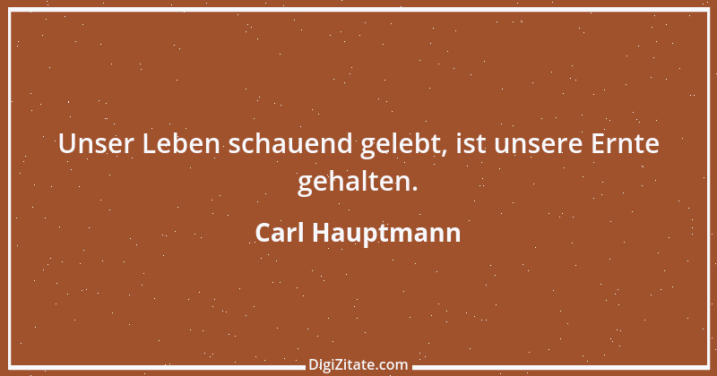 Zitat von Carl Hauptmann 4