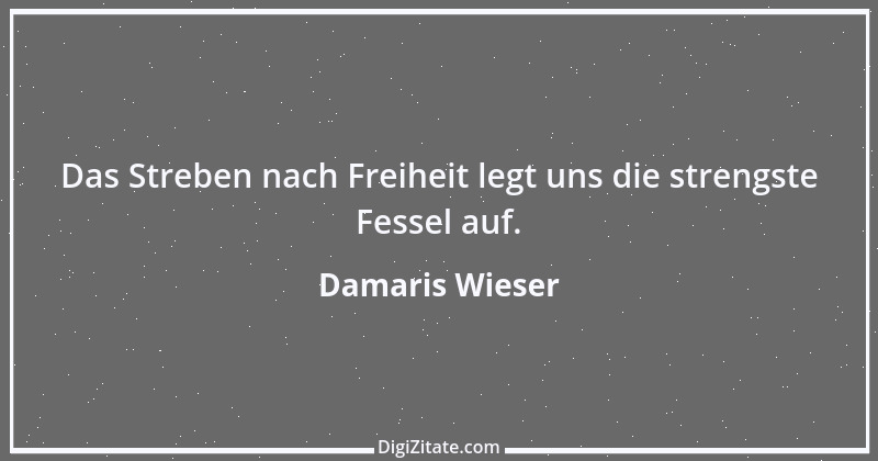 Zitat von Damaris Wieser 340