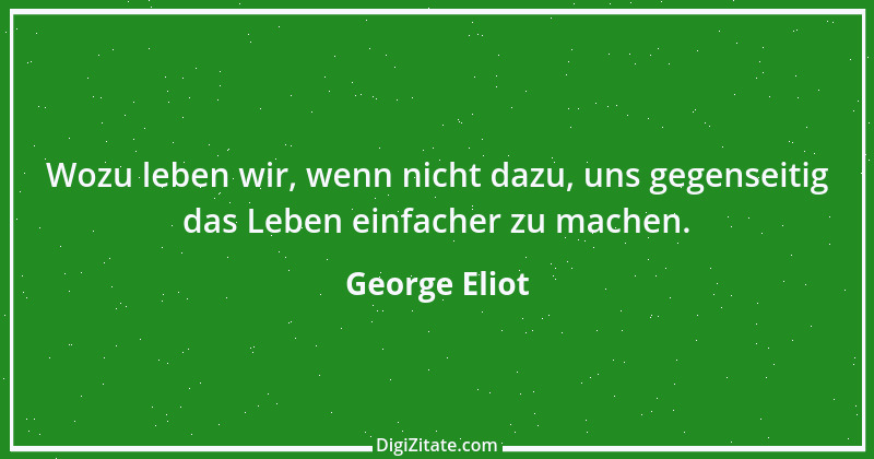 Zitat von George Eliot 33