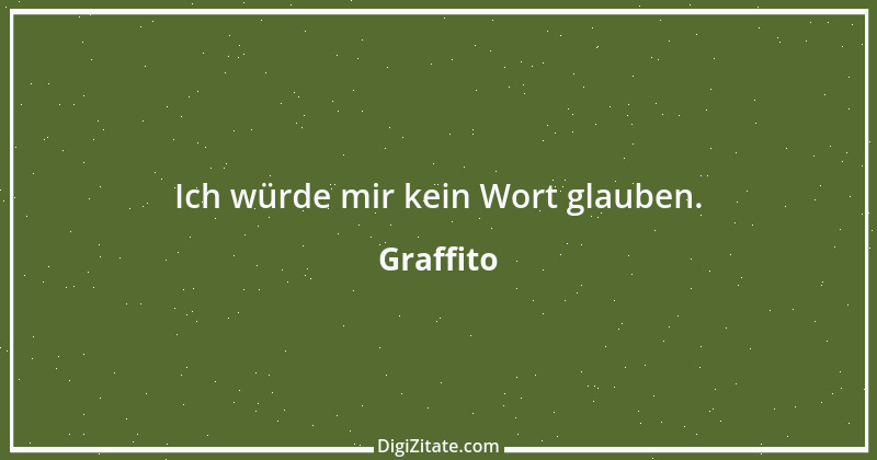 Zitat von Graffito 134