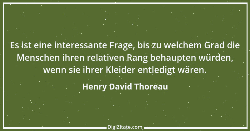 Zitat von Henry David Thoreau 51