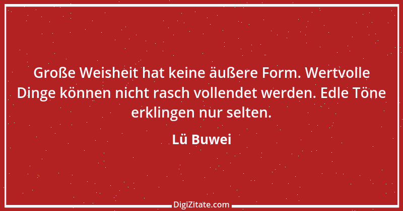 Zitat von Lü Buwei 134