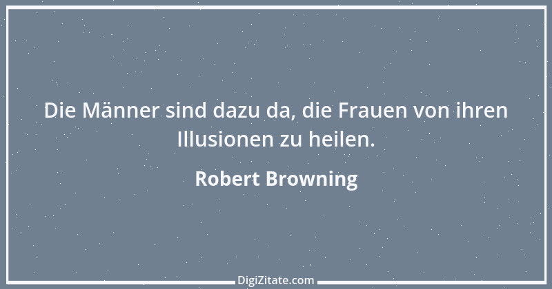 Zitat von Robert Browning 11