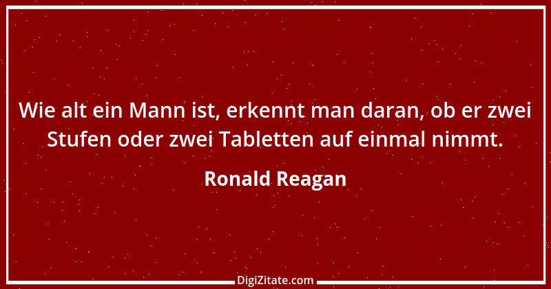 Zitat von Ronald Reagan 23