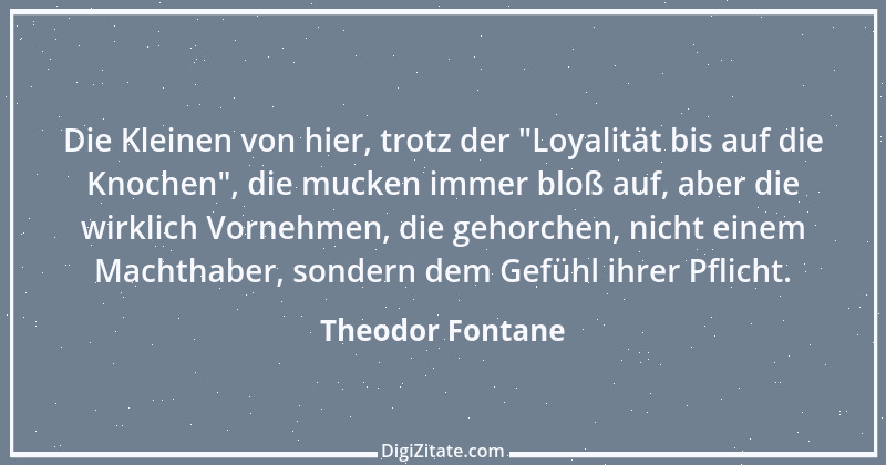 Zitat von Theodor Fontane 70