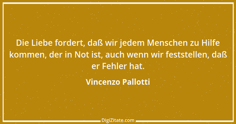 Zitat von Vincenzo Pallotti 1