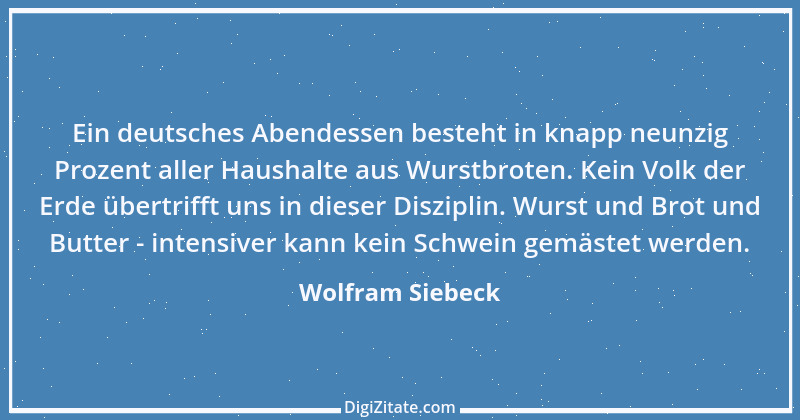 Zitat von Wolfram Siebeck 1