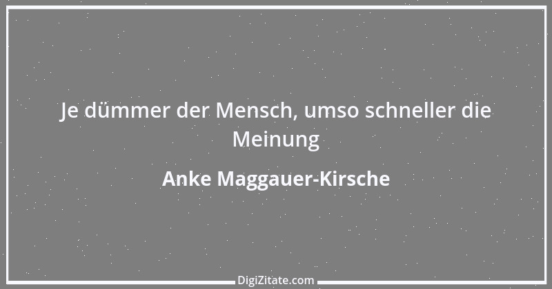 Zitat von Anke Maggauer-Kirsche 843