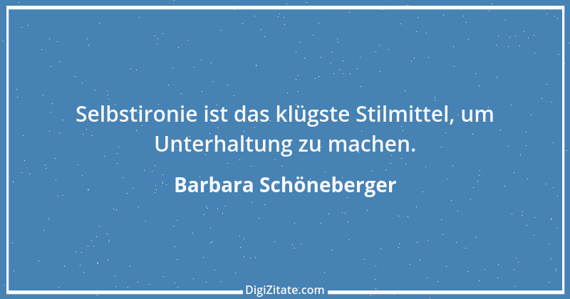 Zitat von Barbara Schöneberger 4