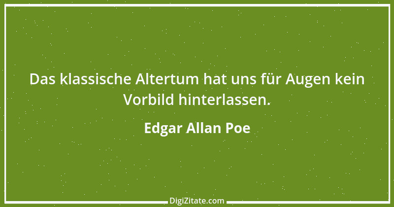 Zitat von Edgar Allan Poe 25