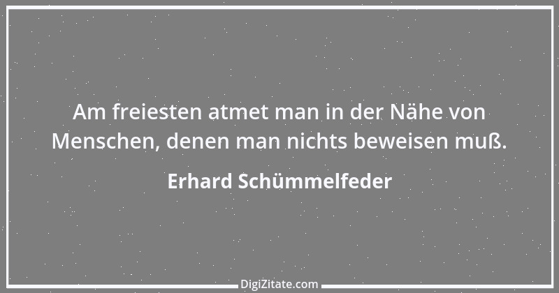 Zitat von Erhard Schümmelfeder 45