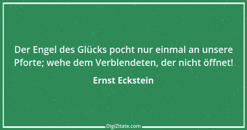 Zitat von Ernst Eckstein 6