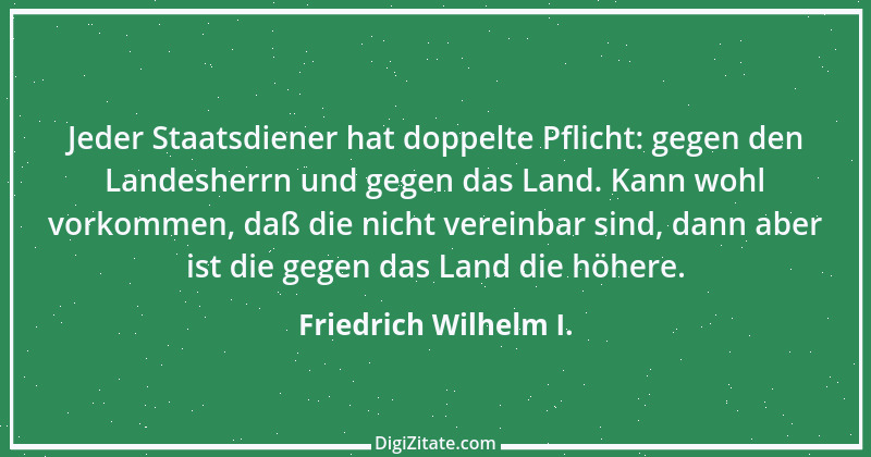 Zitat von Friedrich Wilhelm I. 3